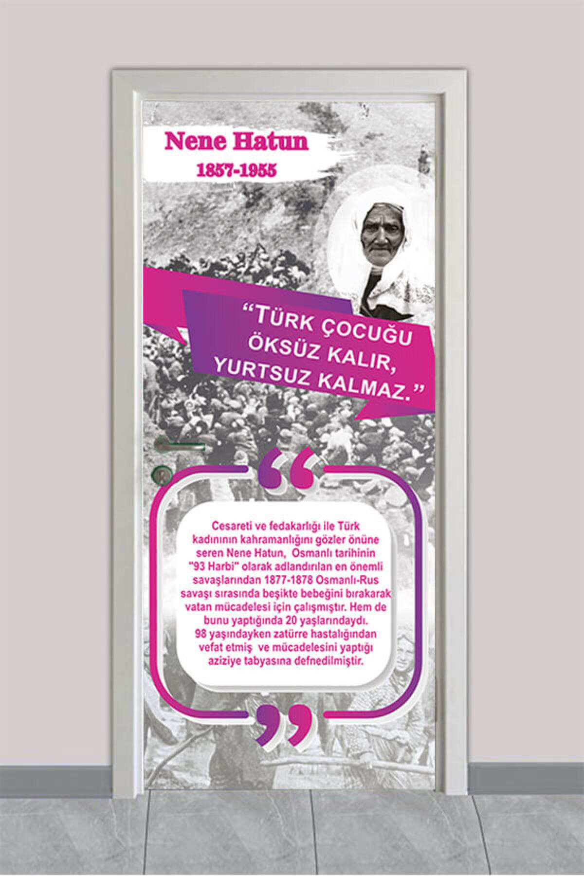 Okul Kapı Giydirme - Türk Büyükleri Nene Hatun