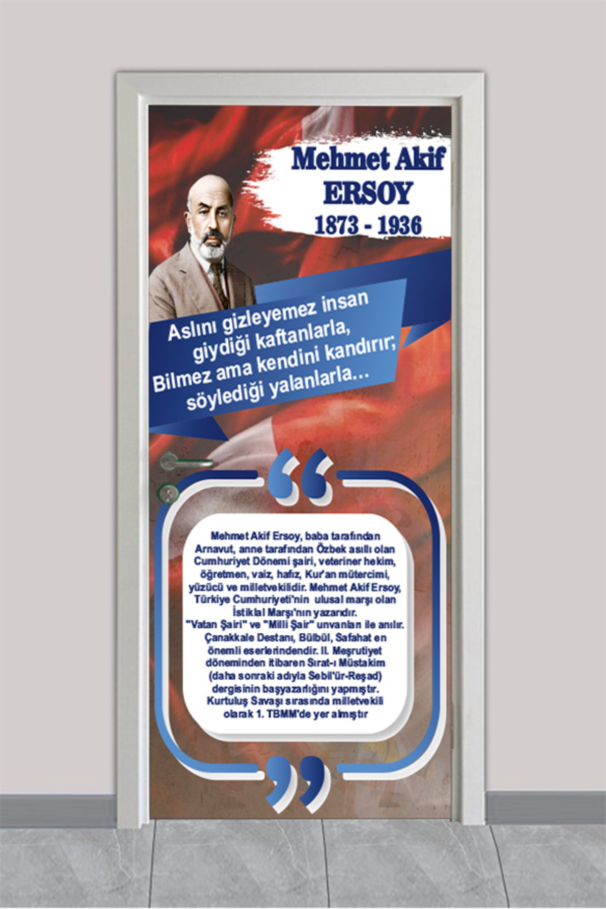 Okul Kapı Giydirme - Türk Büyükleri Mehmet Akif ERSOY
