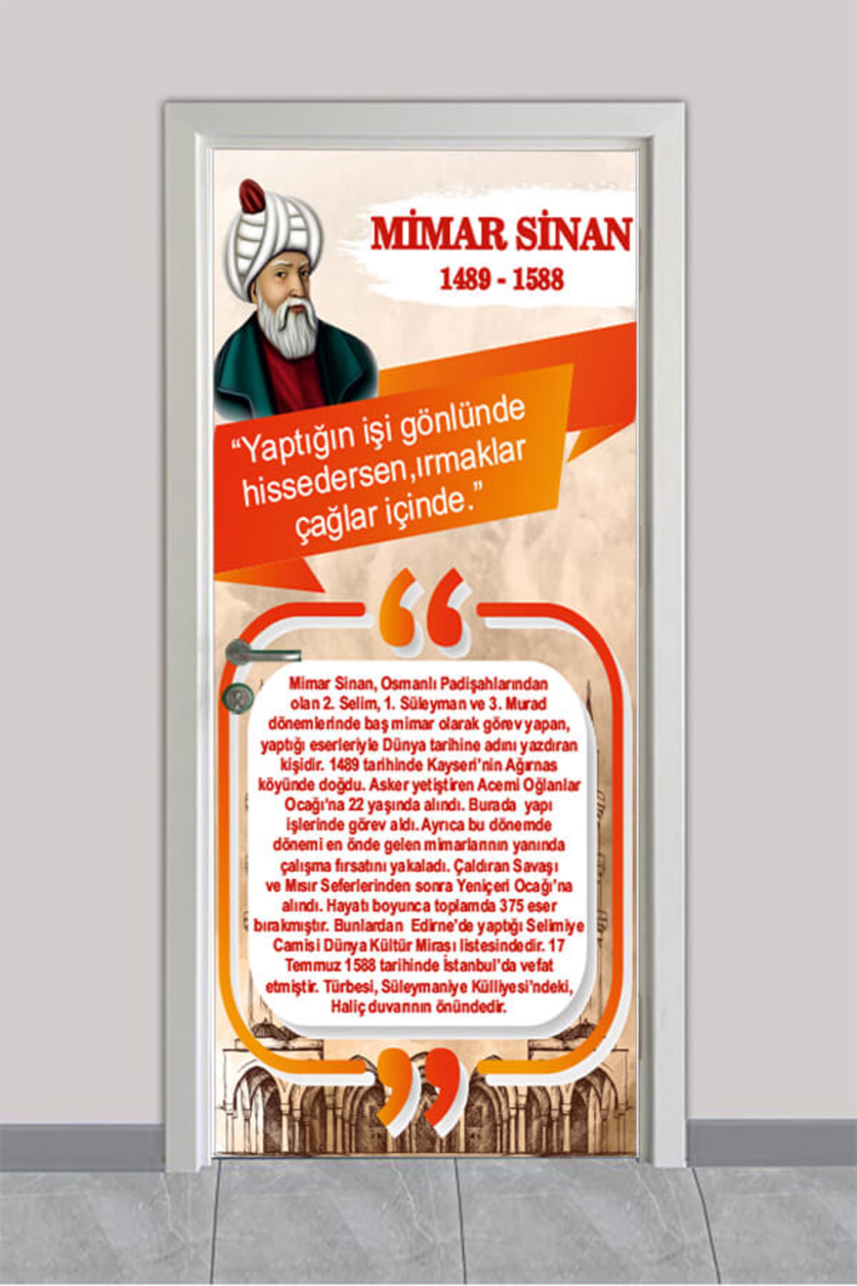Okul Kapı Giydirme -Türk Büyükleri Mimar Sinan