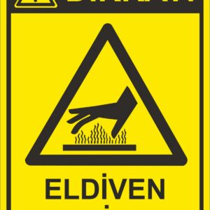 Eldiven Giy Uyarı Levhası