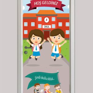 Okul Kapı Giydirmeleri -hoş Geldiniz