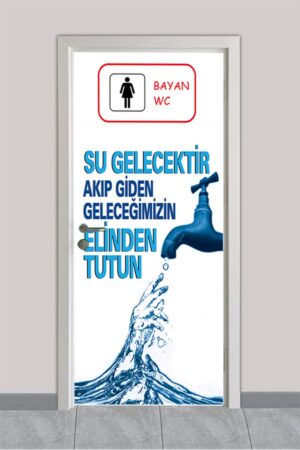 Kadın WC – Okul Kapı Giydirme