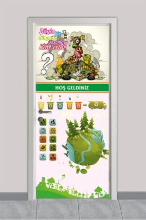 Çevre Temizliği – Okul Kapı Giydirme